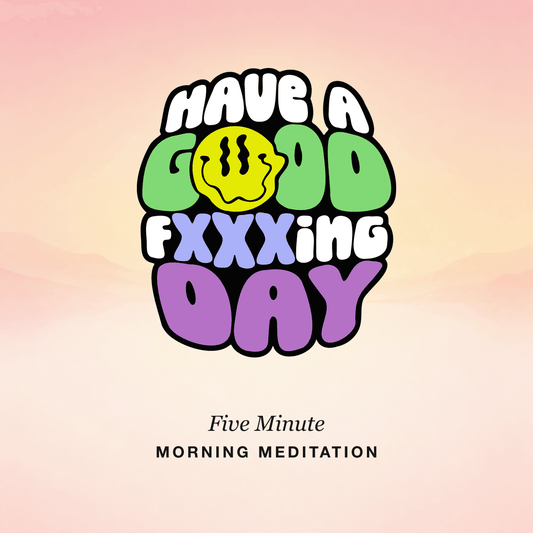 HAGFD Five Minute Morning Meditation